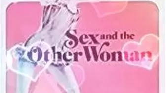 Sex and the Other Woman (1972)