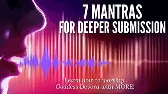 7 Mantras of MORE for Goddess Devora AUDIO