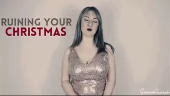 Ruining your Christmas
