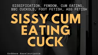 Sissy Cum Eating Cuck