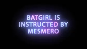 Batgirl is Mesmerized by Magic and Instructed