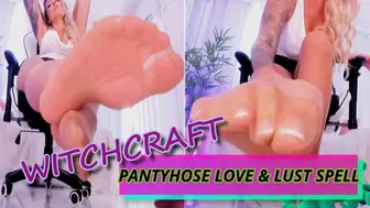 WITCHCRAFT FANTASY-- PANTYHOSE LOVE AND LUST SPELL