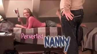 Perverted Nanny