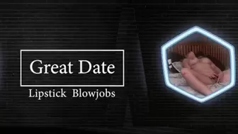 Eves Great Date Blowjob