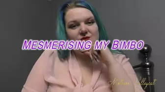 Mesmerising my Bimbo (HD)