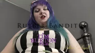 Rubber Bandit