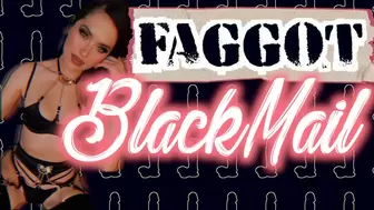Faggot Blackmail-Fantasy
