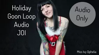 Holiday Goon Loop Audio JOI