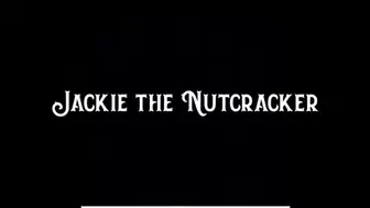 Jackie the Nutcracker