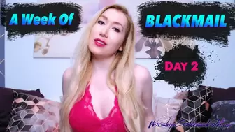 A Week of Blackmail: Day 2