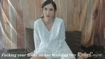 fucking your step-sister on her wedding day