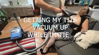 GETTING MY TITS VACUUM UP