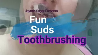 Fun Suds Toothbrushing