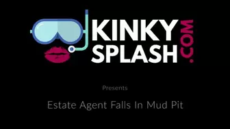 Estate Agent Falls In Mud Pit
