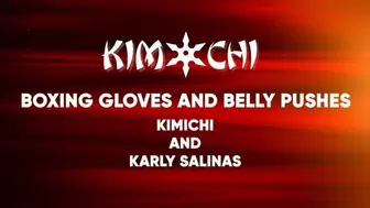 Boxing Gloves and Belly Punches - Kimichi and Karly Salinas - WMV