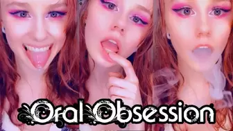 Oral Obsession