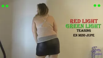 Red Light Green Light - Teasing en mini jupe