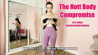 The Hott Body Compromise