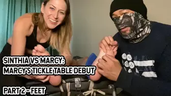 SINTHIA VS MARCY: MARCY’S TICKLE TABLE DEBUT - PART 2 - FEET