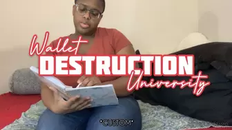 Wallet Destruction University