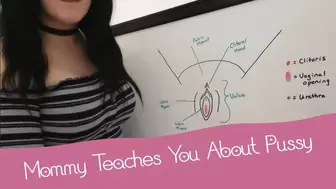Step-Mommy Teaches You About Pussy