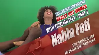 Really Hot Women With Ticklish Feet - Part 1 - Nahla Feti - Short