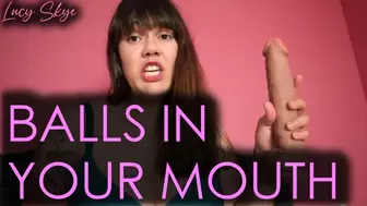 Balls in your Mouth
