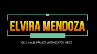 New ELVIRA MENDOZA #30 (Clip #1)