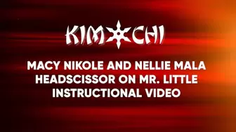 Macy Nikole and Nellie Mala Headscissor on Mr Little - Instructional Video WMV