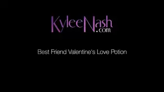 Best Friend Valentine's Day Love Potion