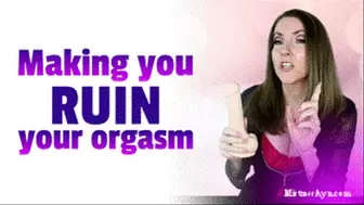 Making your ruin your own orgasm