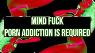 Porn Addiction is Required