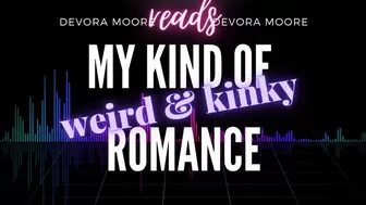 My Kind of Romance: Devora Moore on Dating as a FemDomme AUDIO ONLY