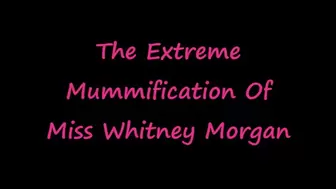 Miss Whitney Morgan Extreme Cocoon Mummification - FULL - wmv