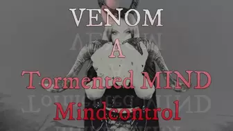 Venom - A Tormented Mind Mindfuck Mindmelt
