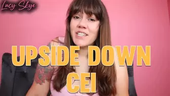 Upside Down CEI