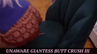 Unaware Giantess Butt Crush III - {SD}