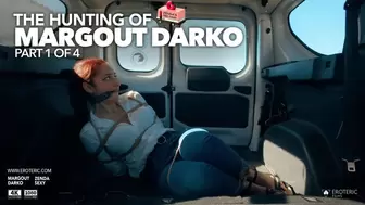 The Hunting of Margout Darko (1080): Part 1