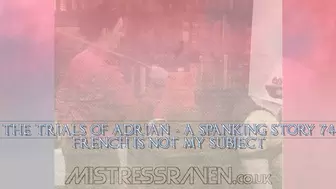 [722] French is Not My Subject - The Trials of Adrian - A Spanking Story 74