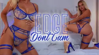 Edge, Dont Cum!
