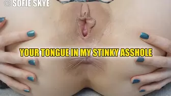 Your Tongue in my Stinky Asshole