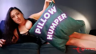 Pillow Humper