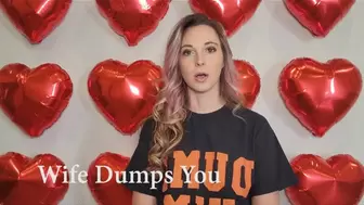 Wife Dumps You