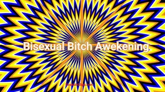 Bisexual Bitch Awakening (Audio)