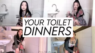 Your Toilet Dinners 1-4