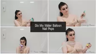 Slo Mo Water Balloon Nail Pops