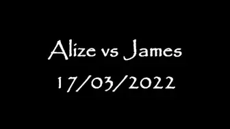Alize vs James 17th of March 2022