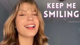 Keep Me Smiling