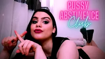 Pussy Abstinence Club (Encouraged Bi, Gay Slave Training)