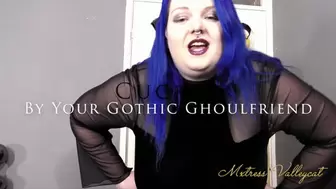 Cucked By Your Gothic Ghoulfriend